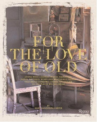 обложка книги For the Love of Old книга For the Love of Old, автор: Randolph Carter